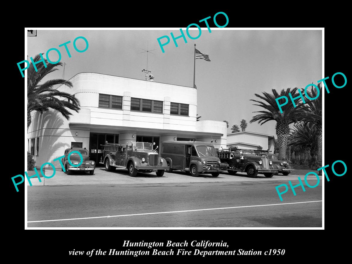 OLD LARGE HISTORIC PHOTO OF HUNTINGTON BEACH CALIFORNIA FIRE DEPT STATION c1950