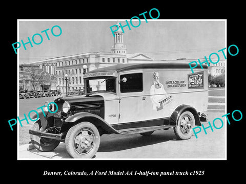 OLD LARGE HISTORIC PHOTO DENVER COLORADO, THE COCA COLA FORD MODEL AA TRUCK 1925