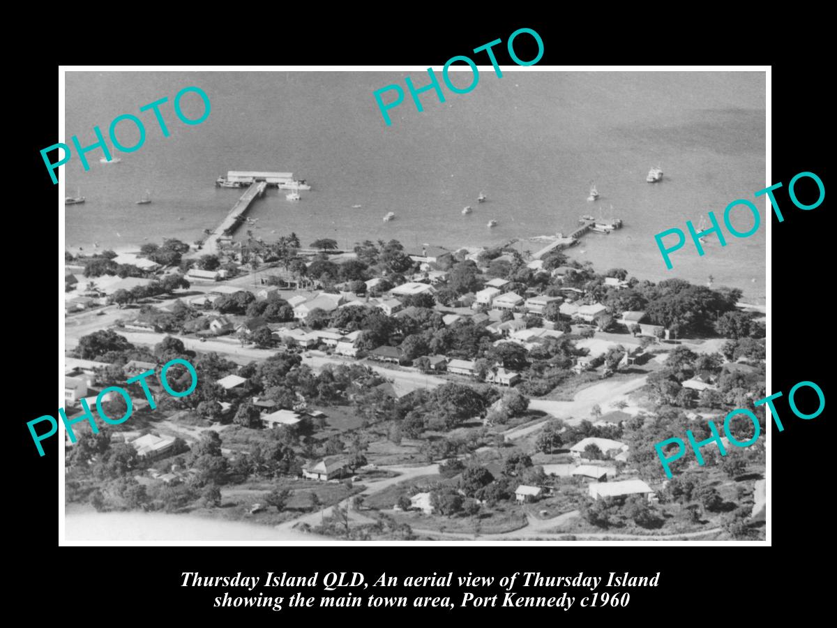 OLD LARGE HISTORIC PHOTO OF THURSDAY ISLAND QLD AERIAL VIEWOF PORT KENNEDY c1960