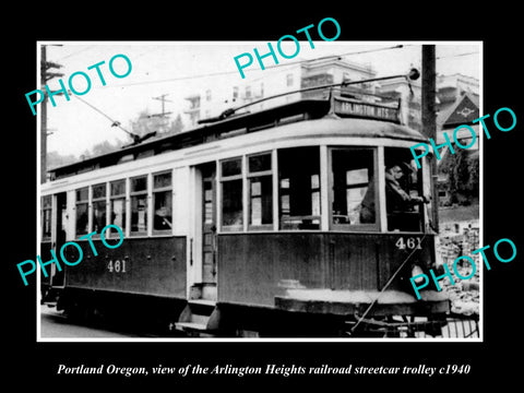 OLD HISTORIC PHOTO OF PORTLAND OREGON, THE ARLINGTON HEIGHTS RAIL TROLLEY c1940