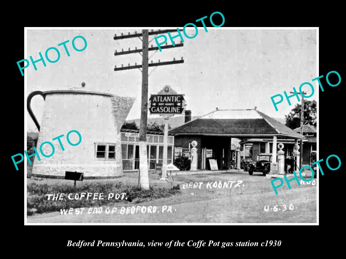 OLD LARGE HISTORIC PHOTO OF BEDFORD PENNSYLVANIA, COFFEE POT GAS STATAION c1930