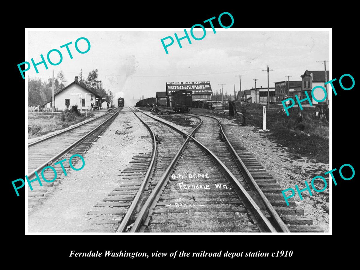 OLD LARGE HISTORIC PHOTO OF FERNDALE WASHINGTON, THE RAILROAD DEPOT STATION 1910