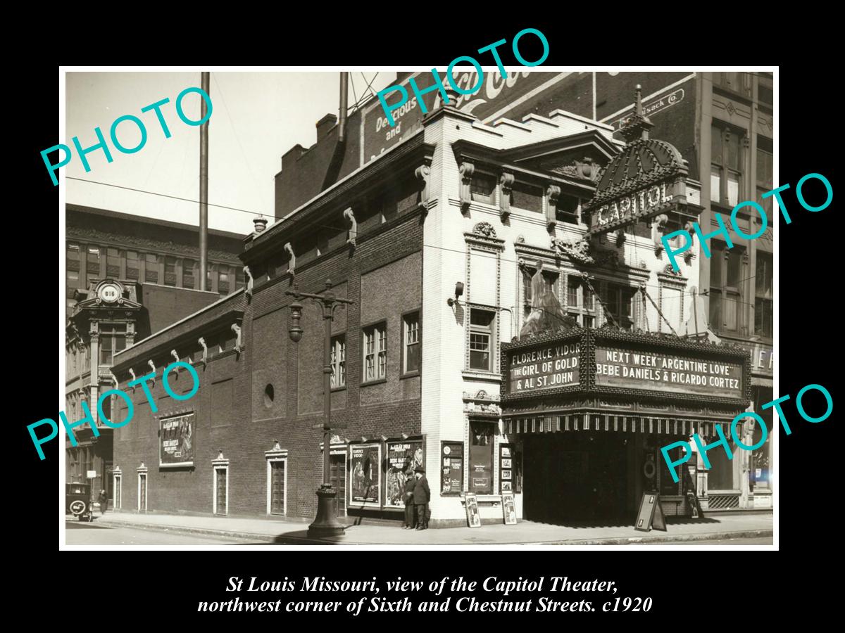 OLD LARGE HISTORIC PHOTO OF St LOUIS MISSOURI, VIEW OF THE CAPITOL THEATER c1920