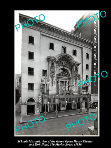 OLD LARGE HISTORIC PHOTO OF St LOUIS MISSOURI, VIEW OF GRAND OPERA THEATER c1930