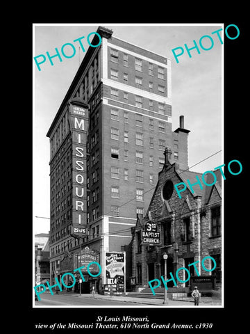 OLD LARGE HISTORIC PHOTO OF St LOUIS MISSOURI, VIEW OF THE MISSOURI THEATER 1930