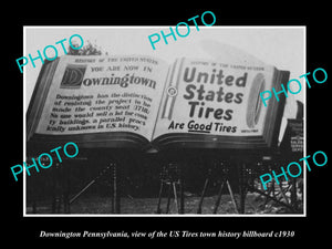 OLD HISTORIC PHOTO OF DOWNINGTON PENNSYLVANIA, US TIRES TOWN BILLBOARD c1930