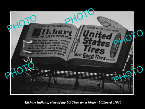 OLD LARGE HISTORIC PHOTO OF ELKHART INDIANA, US TIRES TOWN BILLBOARD c1930