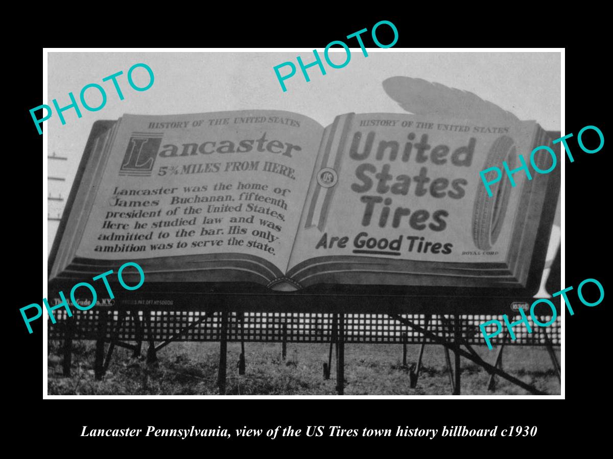 OLD HISTORIC PHOTO OF LANCASTER PENNSYLVANIA, US TIRES TOWN BILLBOARD c1930