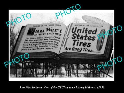 OLD LARGE HISTORIC PHOTO OF VAN WERT INDIANA, US TIRES TOWN BILLBOARD c1930