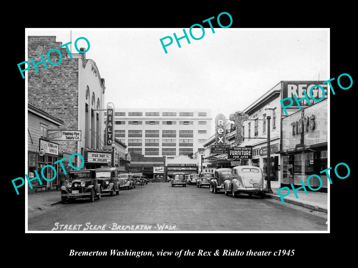 OLD LARGE HISTORIC PHOTO OF BREMERTON WASHINGTON, THE REX & RIALTO THEATER c1945