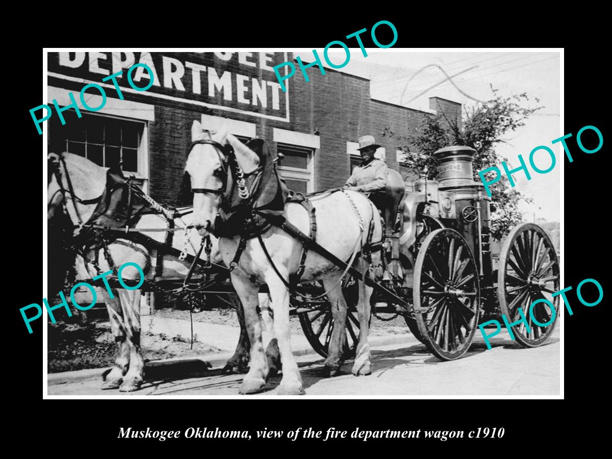 OLD LARGE HISTORIC PHOTO OF MUSKOGEE OKLAHOMA, THE FIRE DEPARTMENT WAGON c1910