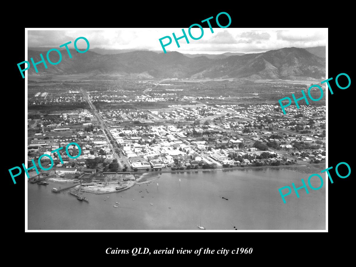 OLD LARGE HISTORIC PHOTO OF CAIRNS QUEENSLAND, AERIAL VIEW OF THE CITY c1960