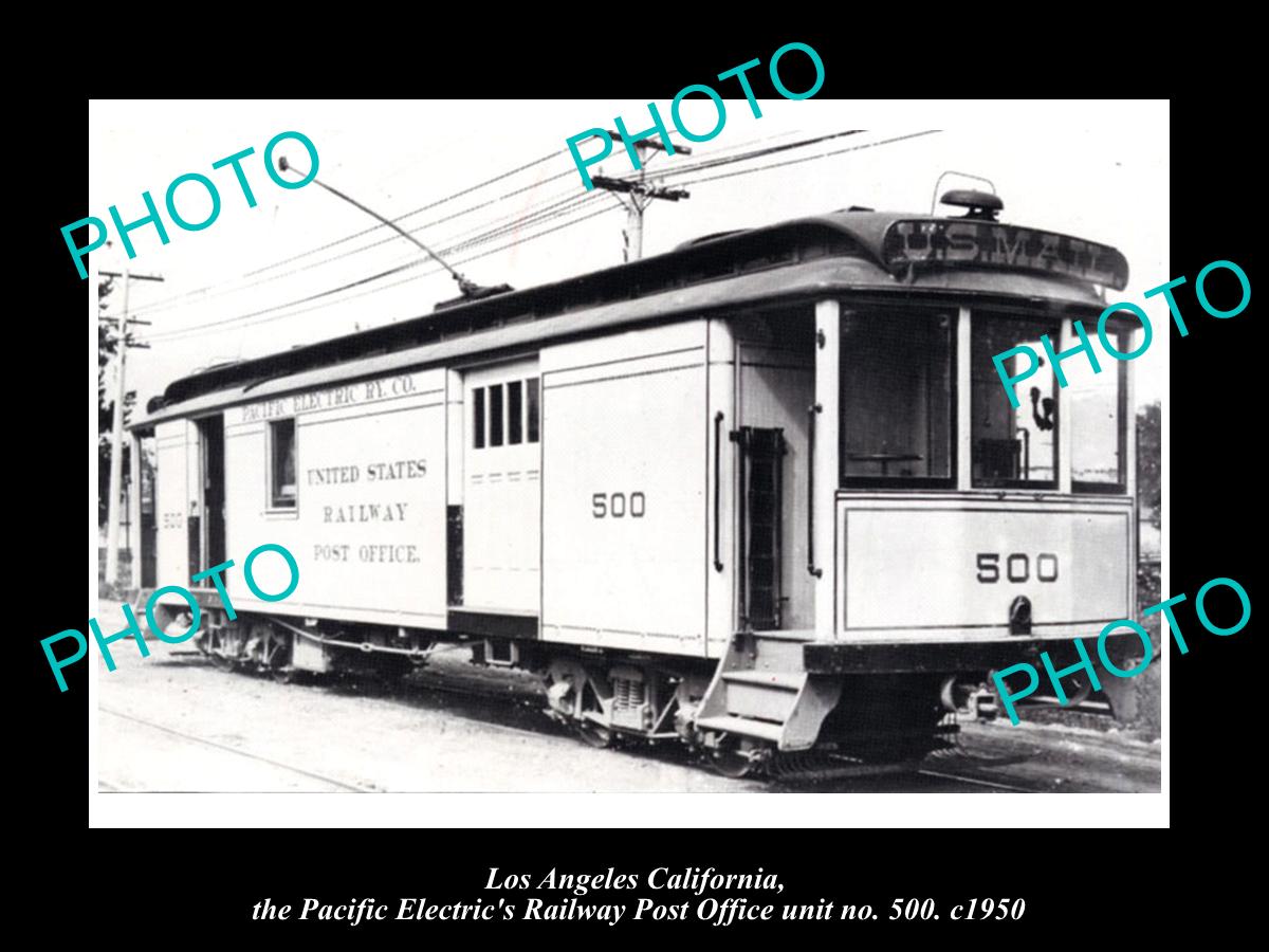 OLD HISTORIC PHOTO OF LA CALIFORNIA PACIFIC ELECTRIC RAILROAD US MAIL CAR c1950