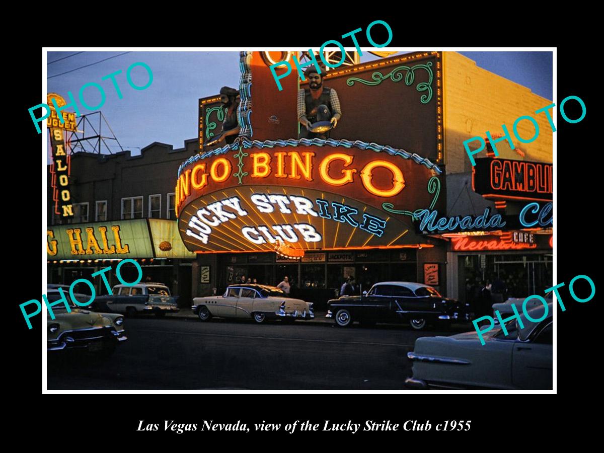 OLD LARGE HISTORIC PHOTO OF LAS VEGAS NEVADA, VIEW OF THE LUCKY STRIKE CLUB 1955