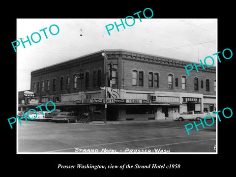 OLD LARGE HISTORIC PHOTO OF PROSSER WASHINGTON, VIEW OF THE STRAND HOTEL c1950