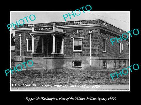 OLD LARGE HISTORIC PHOTO OF TOPPENISH WASHINGTON, THE YAKIMA INDIAN AGENCY c1920