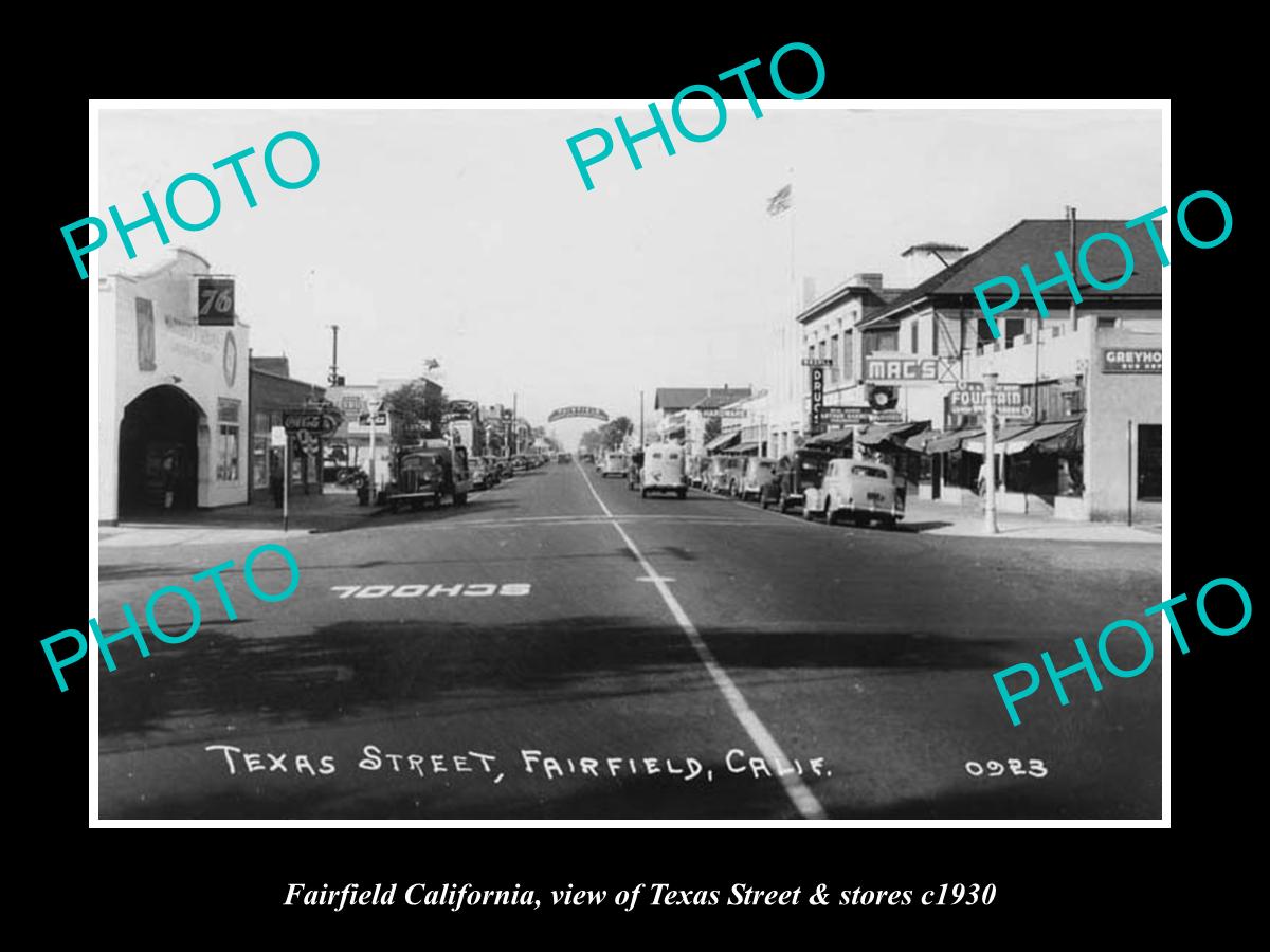 OLD LARGE HISTORIC PHOTO OF FAIRFIELD CALIFORNIA, VIEW OF TEXAS St & STORES c193