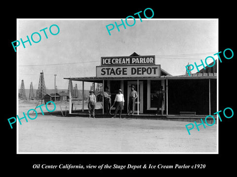 OLD HISTORIC PHOTO OF OIL CENTER CALIFORNIA, STAGE DEPOT & ICE CREAM PARLOR 1920