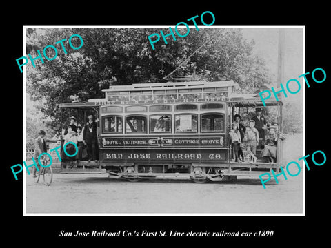 OLD LARGE HISTORIC PHOTO OF SAN JOSE CALIFORNIA, THE ELECTRIC RAILROAD CAR c1890