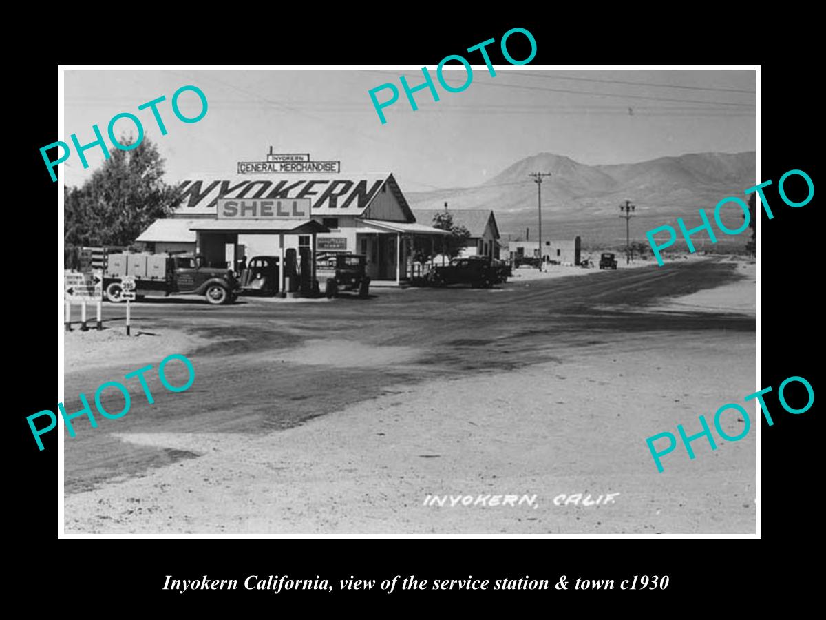 OLD LARGE HISTORIC PHOTO OF INYOKERN CALIFORNIA, THE SHELL SERVICE STATION c1930