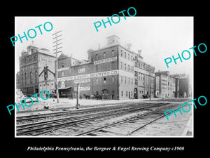 OLD HISTORIC PHOTO OF PHILADELPHIA PENNSYLVANIA, THE BERNER & ENGEL BREWERY 1900