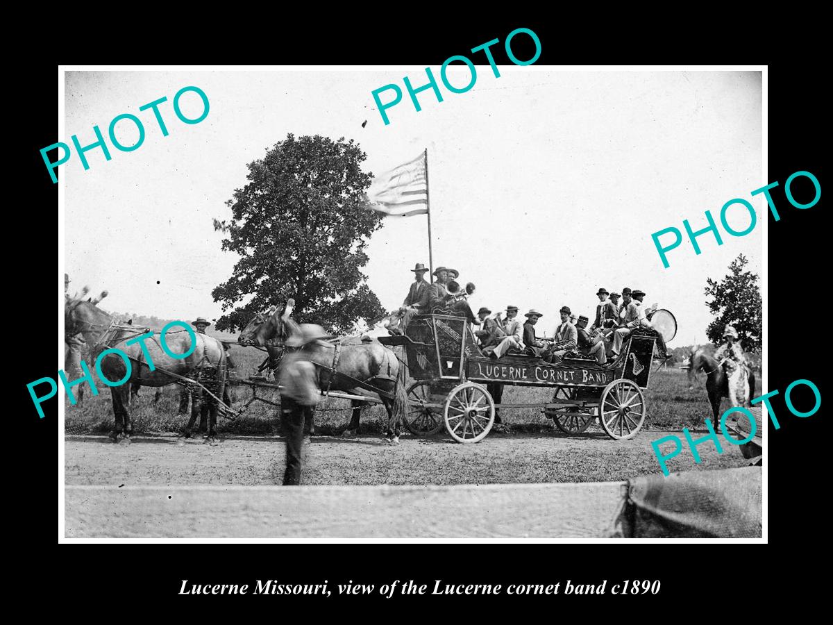 OLD LARGE HISTORIC PHOTO OF LUCERNE MISSOURI, THE LUCERNE CORNET BAND c1890