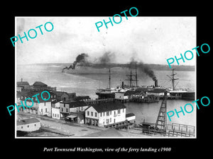 OLD LARGE HISTORIC PHOTO OF PORT TOWNSEND WASHINGTON, THE FERRY LANDING c1900