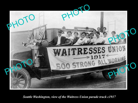 OLD LARGE HISTORIC PHOTO OF SEATTLE WASHINGTON, WAITRESS UNION PARADE TRUCK 1917