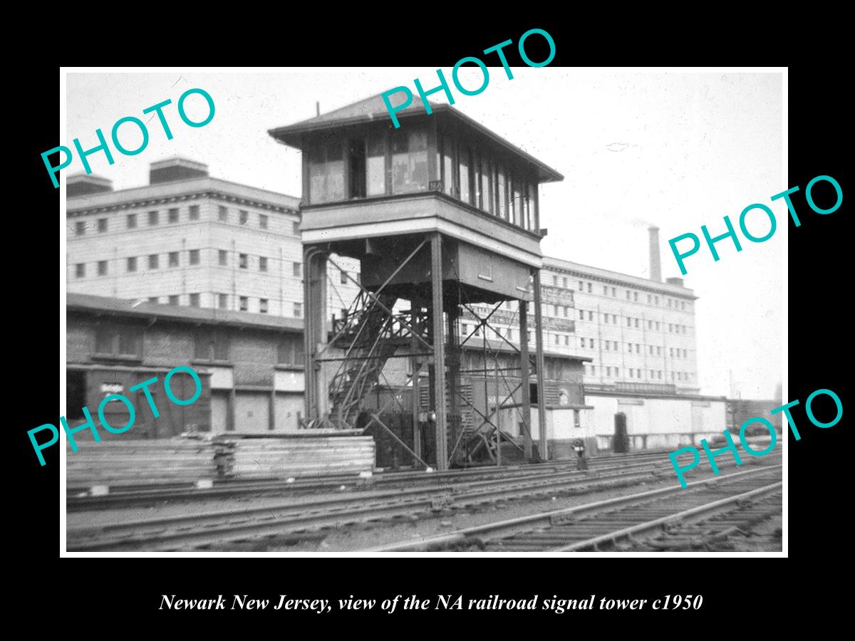 OLD HISTORIC PHOTO OF NEWARK NEW JERSEY, THE NA RAILROAD SIGNAL TOWER c1950