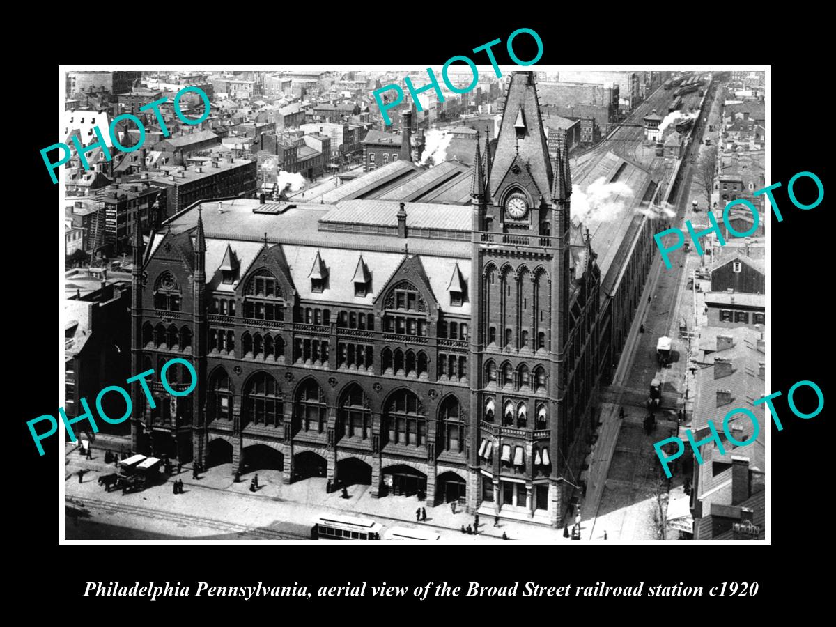 OLD HISTORIC PHOTO OF PHILADELPHIA PENNSYLVANIA, BR0AD St RAILROAD STATION c1920