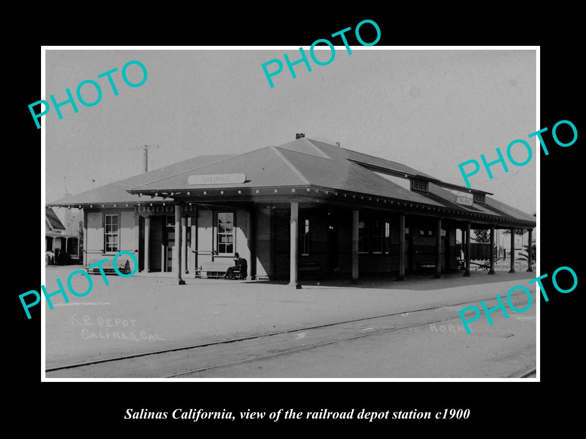 OLD LARGE HISTORIC PHOTO OF SALINAS CALIFORNIA, VIEW OF RAILROAD STATION c1900