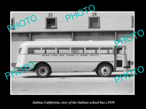 OLD LARGE HISTORIC PHOTO OF SALINAS CALIFORNIA, VIEW OF THE SCHOOL BUS c1930