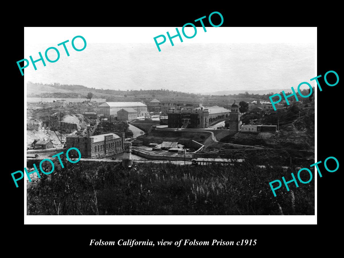 OLD LARGE HISTORIC PHOTO OF FOLSOM CALIFORNIA, VIEW OF FOLSOM PRISON c1915