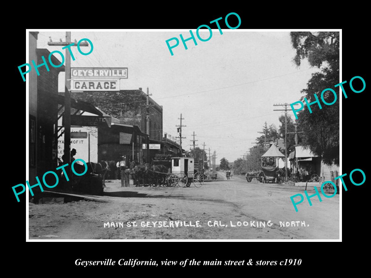 OLD LARGE HISTORIC PHOTO OF GEYSERVILLE CALIFORNIA, THE MAIN St & STORES c1910