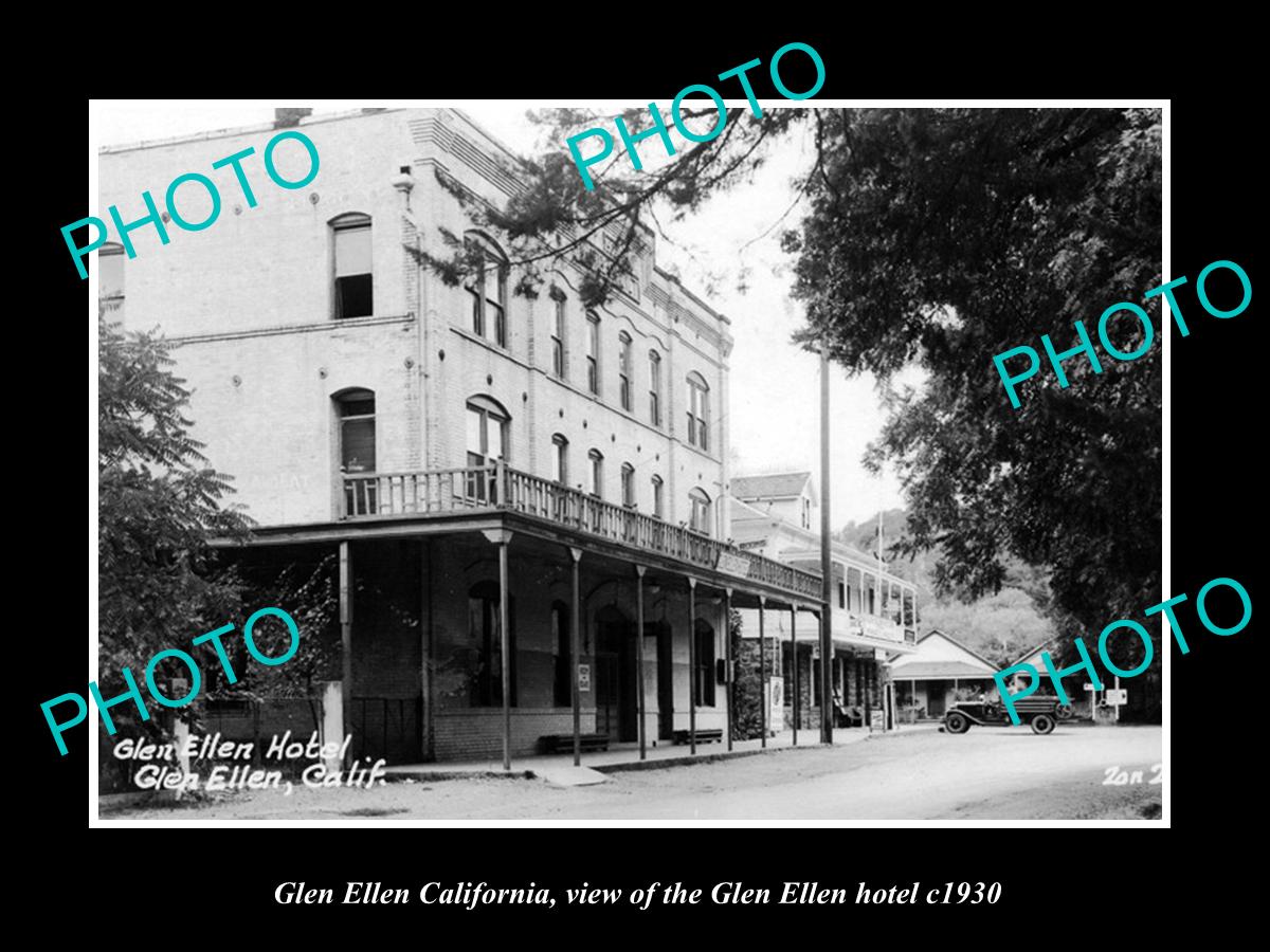 OLD LARGE HISTORIC PHOTO OF GLEN ELLEN CALIFORNIA, VIEW OF GLEN ELLEN HOTEL 1930