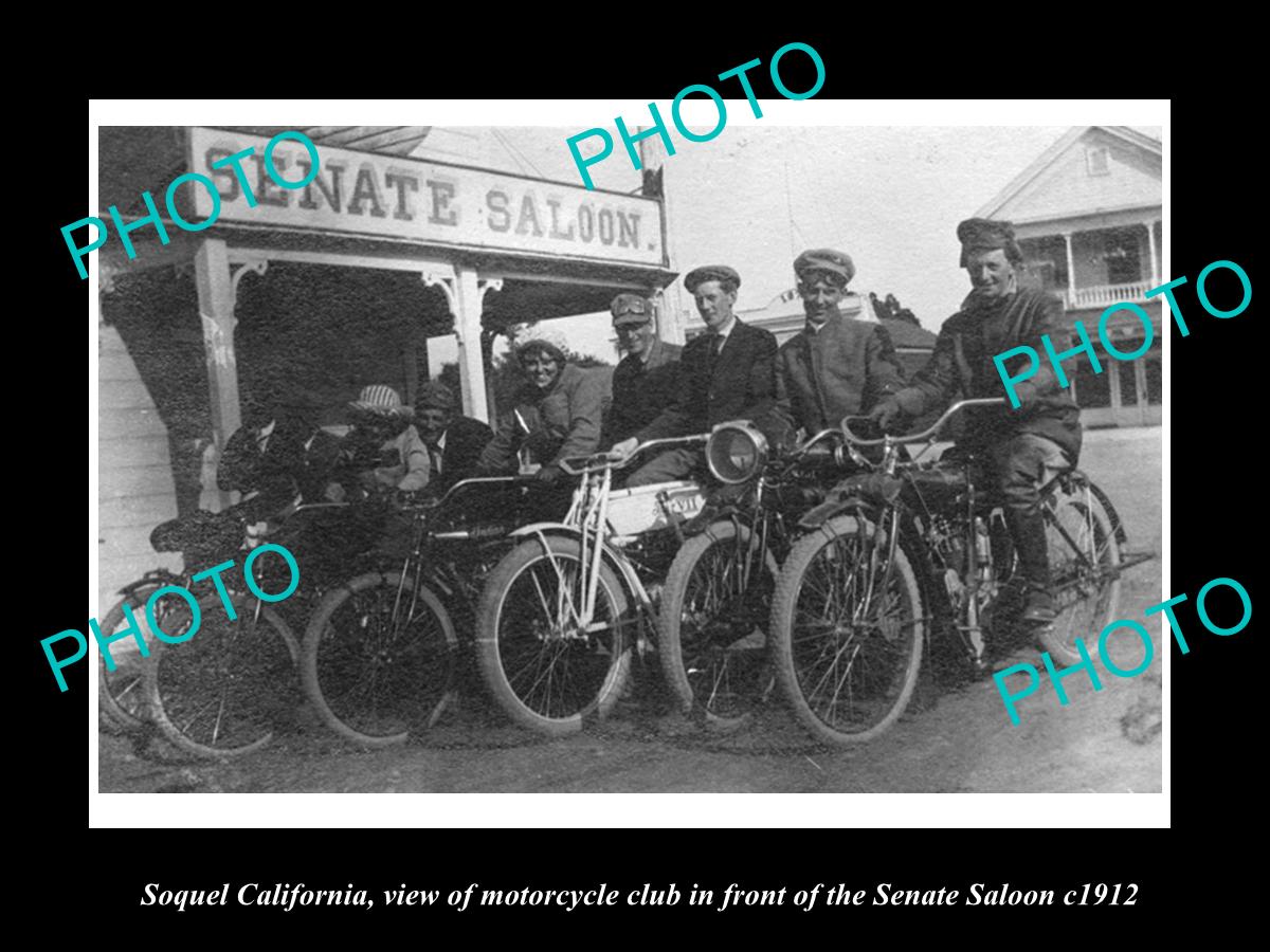 OLD LARGE HISTORIC PHOTO OF SOQUEL CALIFORNIA, MOTORCYCLE CLUB AT SALOON c1912