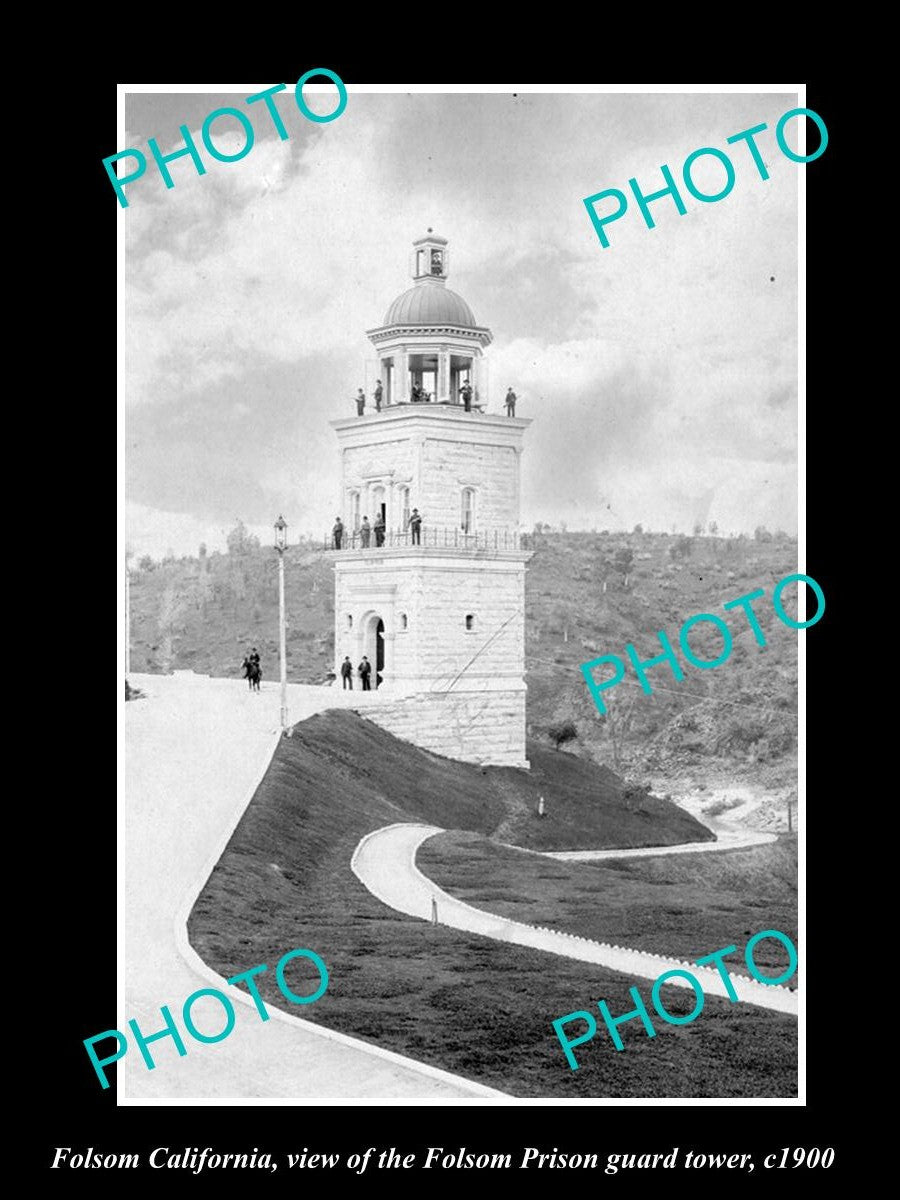 OLD LARGE HISTORIC PHOTO OF FOLSOM CALIFORNIA, THE PRISON GUARD TOWER c1900