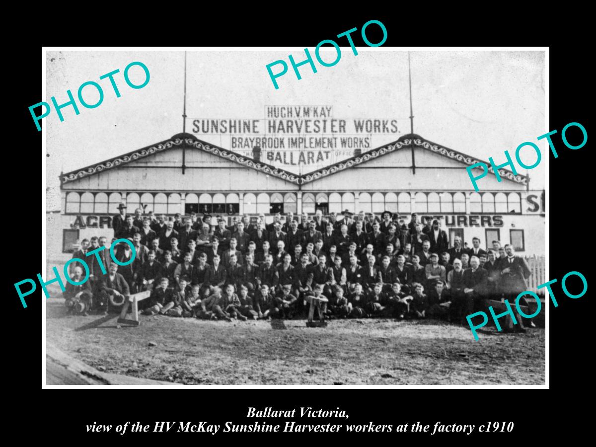 OLD HISTORIC PHOTO OF BALLARAT VICTORIA HV McKAY SUNSHINE HARVESTER FACTORY 1910