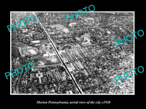 OLD LARGE HISTORIC PHOTO OF MERION PENNSYLVANIA, AERIAL VIEW OF CITY c1930