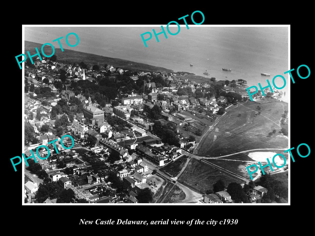 OLD LARGE HISTORIC PHOTO OF NEW CASTLE DELAWARE, AERIAL VIEW OF CITY c1930 2