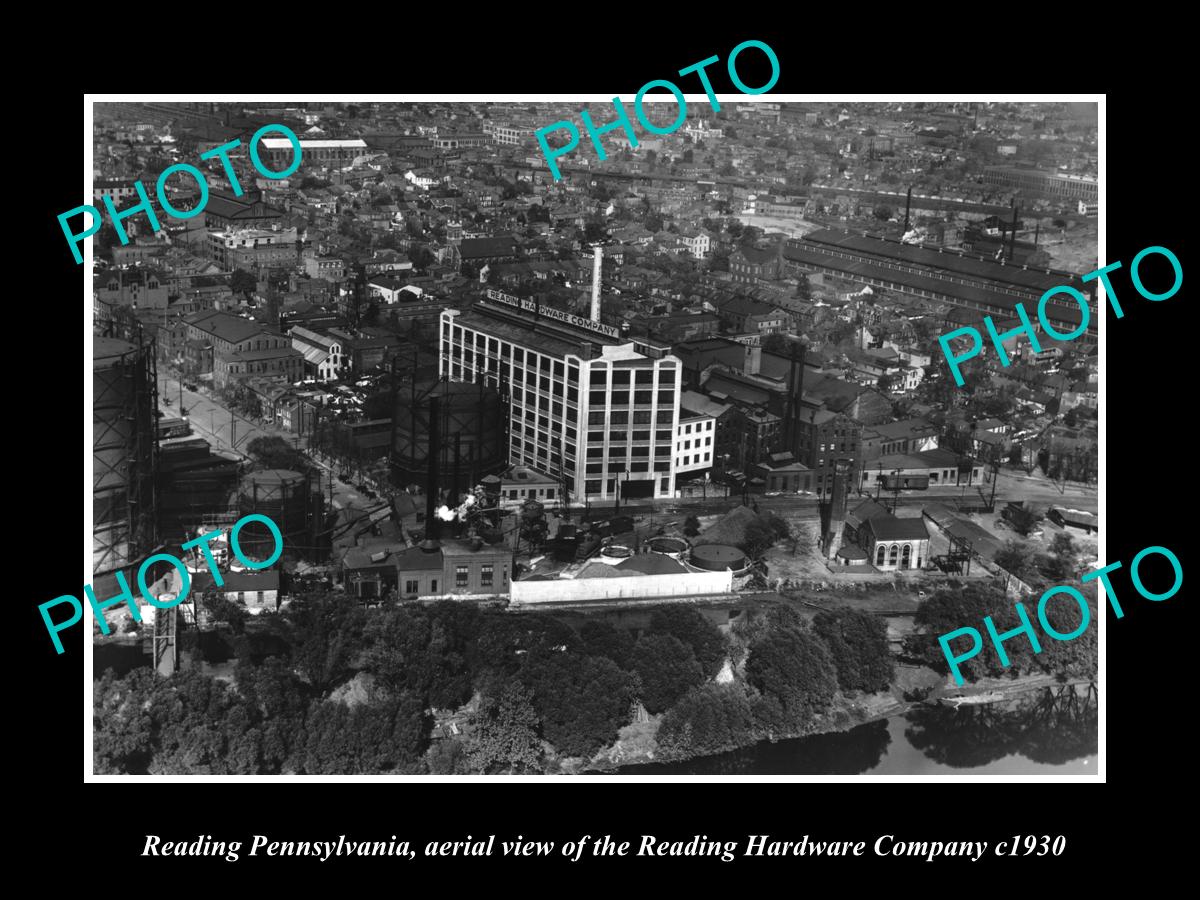 OLD LARGE HISTORIC PHOTO OF READING PENNSYLVANIA, AERIAL VIEW OF HARDWARE c1930