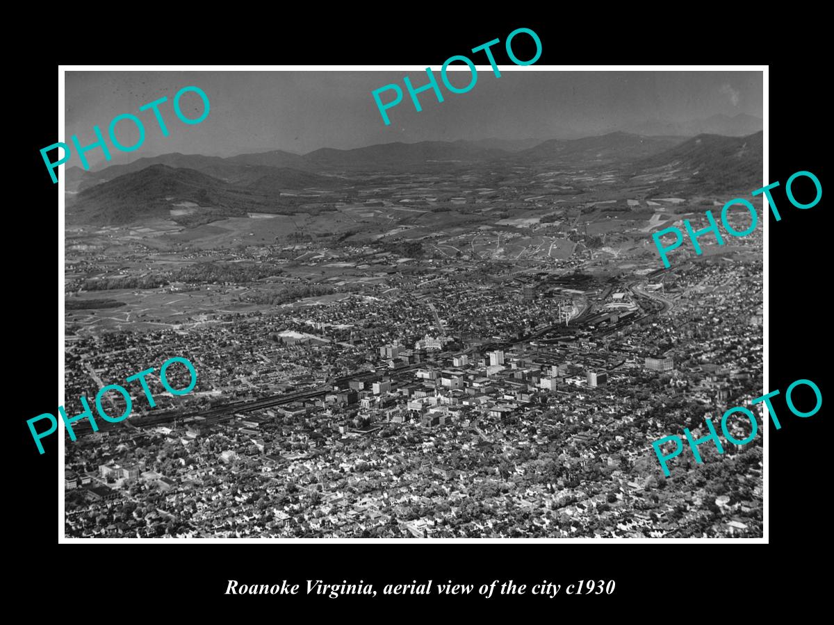 OLD LARGE HISTORIC PHOTO OF ROANOKE VIRGINIA, AERIAL VIEW OF THE CITY c1930 1