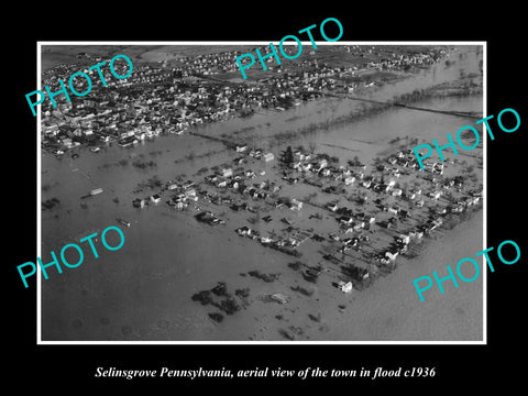 OLD LARGE HISTORIC PHOTO OF SELINSGROVE PENNSYLVANIA, AERIAL VIEW OF 1936 FLOODS