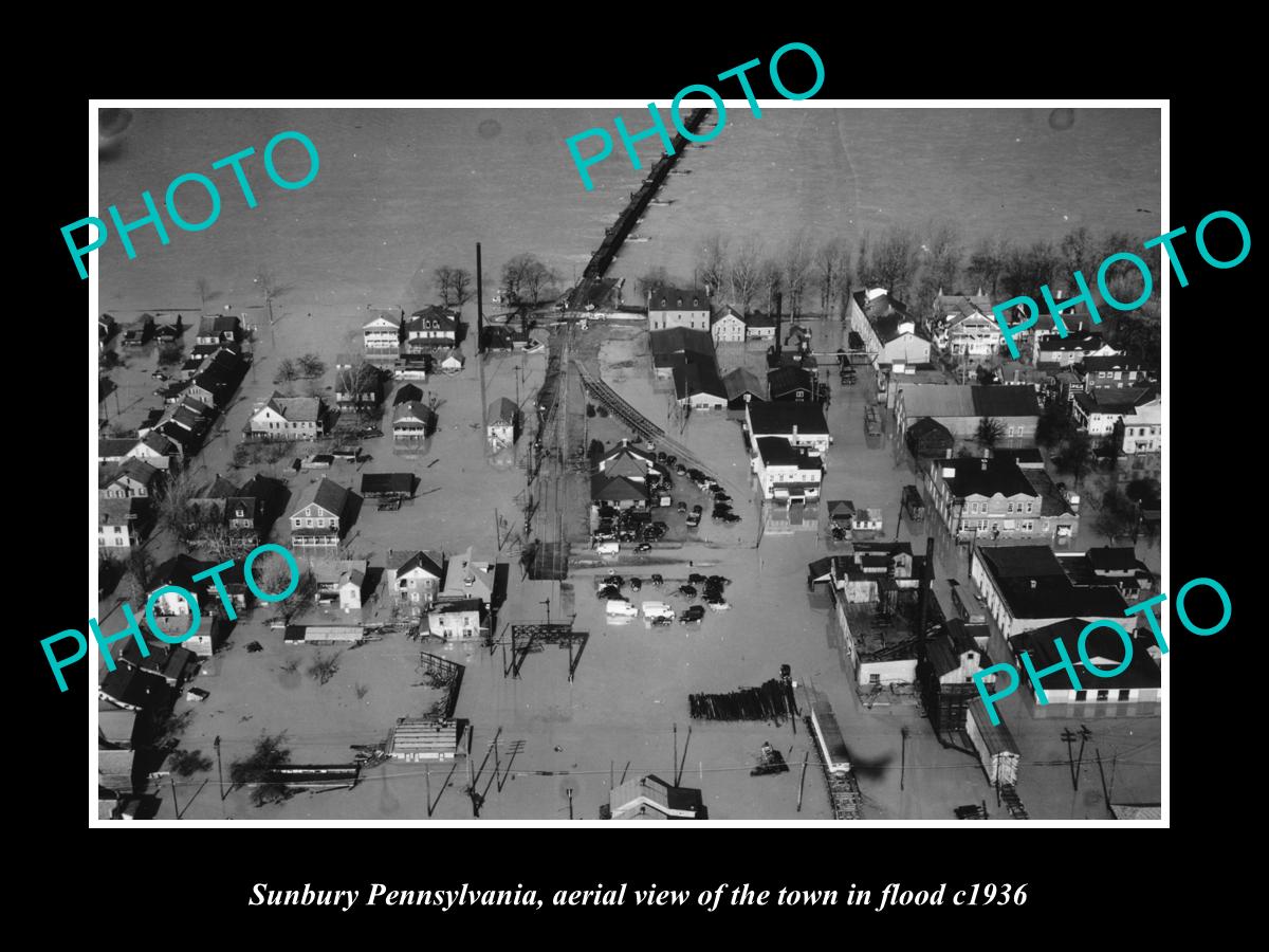 OLD LARGE HISTORIC PHOTO OF SUNBURY PENNSYLVANIA, AERIAL VIEW OF THE FLOOD 1936