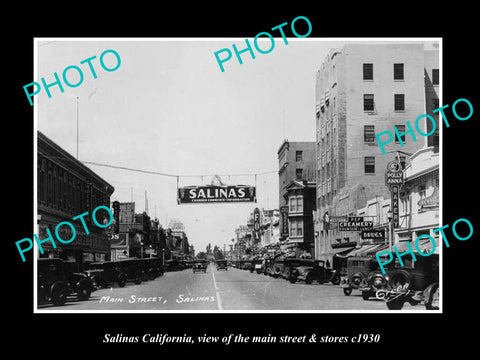 OLD LARGE HISTORIC PHOTO OF SALINAS CALIFORNIA, THE MAIN STREET & STORES c1930