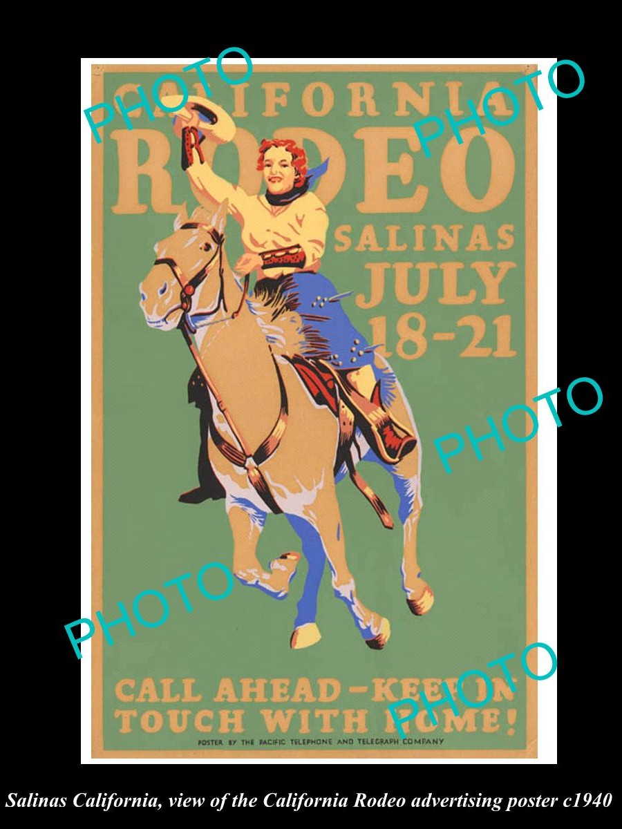 OLD LARGE HISTORIC PHOTO OF SALINAS CALIFORNIA, THE RODEO AD POSTER c1940 2