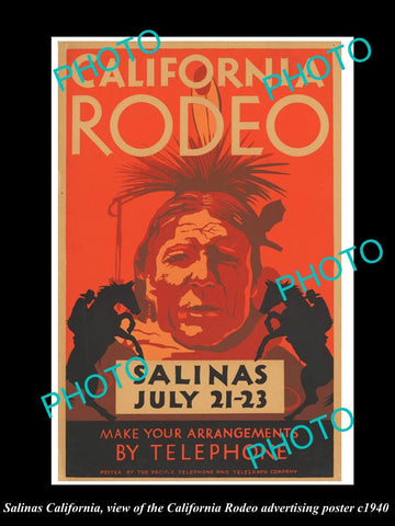 OLD LARGE HISTORIC PHOTO OF SALINAS CALIFORNIA, THE RODEO AD POSTER c1940 4