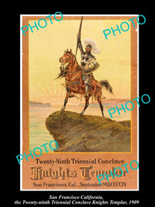 OLD LARGE HISTORIC PHOTO OF SAN FRANCISCO CALIFORNIA KNIGHTS TEMPLAR POSTER 1909