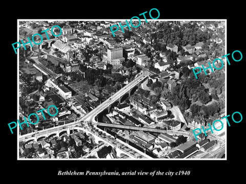 OLD LARGE HISTORIC PHOTO OF BETHLEHAM PENNSYLVANIA, AERIAL VIEW OF THE CITY 1940