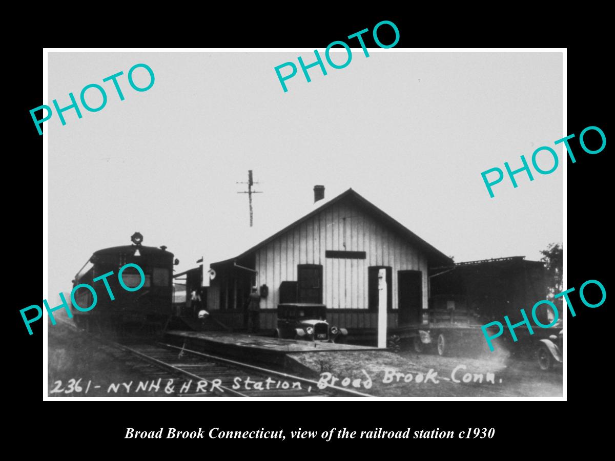 OLD LARGE HISTORIC PHOTO OF BROAD BROOK CONNECTICUT, THE RAILROAD DEPOT c1930